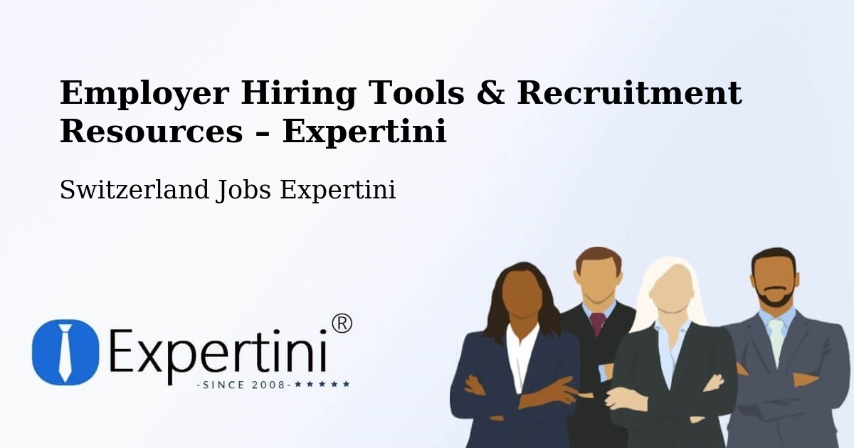 Employer Hiring Tools & Recruitment Resources – Stans - Stans, Switzerland Jobs Expertini