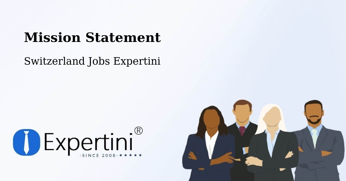 Mission Statement - Switzerland Jobs Expertini